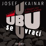 Ubu se vrací - Josef Kainar - Povídky Ubu se vrací