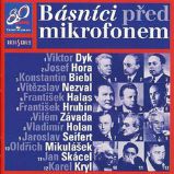 Básníci před mikrofonem - Vladimír Holan,Konstantin Biebl,Vilém Závada,František Halas,František Hrubín,Oldřich Mikulášek,Karel Kryl,Josef Hora,Jan Skácel,Vítězslav Nezval,Jaroslav Seifert,Viktor Dyk - Poezie Básníci před mikrofonem