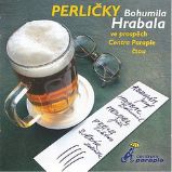 Perličky Bohumila Hrabala Perličky Bohumila Hrabala