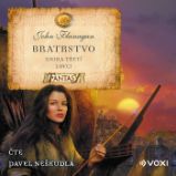 Bratrstvo Kniha třetí - Lovci - John Flanagan - Fantasy a sci-fi Bratrstvo Kniha třetí - Lovci
