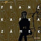 Zámek - Franz Kafka - Klasická díla Zámek