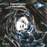 Dobrodružství v Zemi nikoho Dobrodružství v Zemi nikoho