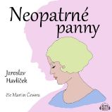 Neopatrné panny - Jaroslav Havlíček - Česká literatura Neopatrné panny