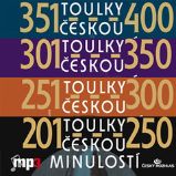 Toulky českou minulostí 201-400 Toulky českou minulostí 201-400