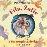 Fíla, Žofie a Smaragdová deska Fíla, Žofie a Smaragdová deska