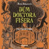 Dům doktora Fišera Dům doktora Fišera