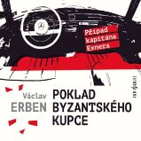 Poklad byzantského kupce - Václav Erben - Česká literatura Poklad byzantského kupce