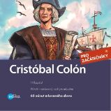 Cristóbal Colón - Eliška Madrid Jirásková - Výuka cizích jazyků Cristóbal Colón