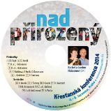 Křesťanská konference 2014 – Nadpřirozený Křesťanská konference 2014 – Nadpřirozený