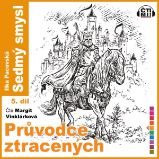 Průvodce ztracených - Ilka Pacovská - Fantasy a sci-fi Průvodce ztracených