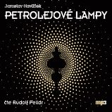 Petrolejové lampy - Jaroslav Havlíček - Dobrodružné romány Petrolejové lampy