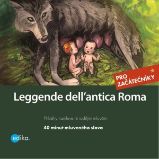 Leggende dell´antica Roma - Valeria De Tommaso - Výuka cizích jazyků Leggende dell´antica Roma