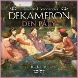 Dekameron: Den pátý - Giovanni Boccaccio - Klasická díla Dekameron: Den pátý