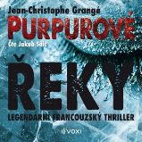 Purpurové řeky - Jean Christophe Grangé - Detektivky, thrillery Purpurové řeky