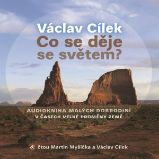 Co se děje se světem? Co se děje se světem?