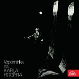 Vzpomínka na Karla Högera - Arthur Miller,František Hrubín,Karel Poláček,Jaroslav Vrchlický,Jan Welzl - Česká literatura Vzpomínka na Karla Högera