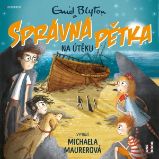 SPRÁVNÁ PĚTKA na útěku - Enid Blyton - Pro mládež SPRÁVNÁ PĚTKA na útěku