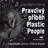 Pravdivý příběh Plastic People