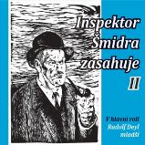 Inspektor Šmidra zasahuje II Inspektor Šmidra zasahuje II