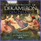 Dekameron: Den desátý - Giovanni Boccaccio - Klasická díla Dekameron: Den desátý