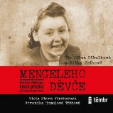 Mengeleho děvče - Veronika Homolová Tóthová,Viola Stern Fischerová - Historické Mengeleho děvče