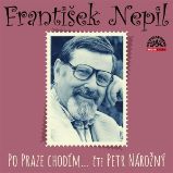 Po Praze chodím… - František Nepil - Česká literatura Po Praze chodím…