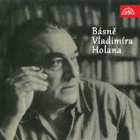 Básně Vladimíra Holana Básně Vladimíra Holana