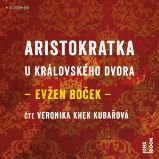 Aristokratka u královského dvora Aristokratka u královského dvora