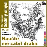 Naučte mě zabít draka Naučte mě zabít draka