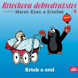 Krtkova dobrodružství 3 Krtek a orel Krtkova dobrodružství 3 Krtek a orel