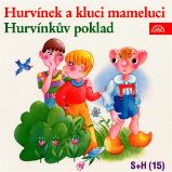 Hurvínek a kluci mameluci, Hurvínkův poklad Hurvínek a kluci mameluci, Hurvínkův poklad