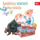 Spejblovy starosti a Hurvínkův apríl - Josef Barchánek - Pro děti Spejblovy starosti a Hurvínkův apríl
