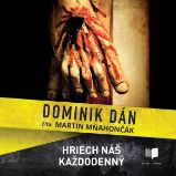 Hriech náš každodenný - Dominik Dán - Detektivky, thrillery Hriech náš každodenný