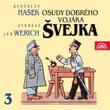 Osudy dobrého vojáka Švejka III. Osudy dobrého vojáka Švejka III.