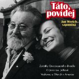 Táto, povídej - Jan Werich - Vzpomínky a biografie Táto, povídej