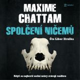 Spolčení ničemů - Maxime Chattam - Detektivky, thrillery Spolčení ničemů