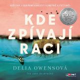 Kde zpívají raci - Delia Owens - Romány Kde zpívají raci