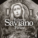 Piraně - Roberto Saviano - Detektivky, thrillery Piraně