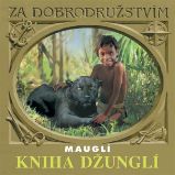 Kniha džunglí - Mauglí - Rudyard Kipling - Dobrodružné romány Kniha džunglí - Mauglí