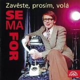 Zavěste, prosím, volá Semafor Zavěste, prosím, volá Semafor
