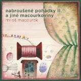 Nabroušené pohádky II. a jiné macourkoviny - Miloš Macourek - Česká literatura Nabroušené pohádky II. a jiné macourkoviny
