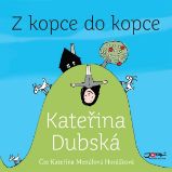 Z kopce do kopce - Kateřina Dubská - Česká literatura Z kopce do kopce