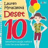 Deset - Lauren Myracle - Pohádky Deset