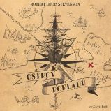 Ostrov pokladů - Robert Louis Stevenson - Dobrodružné romány Ostrov pokladů