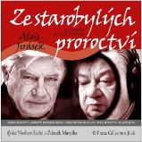 Ze starobylých proroctví - Alois Jirásek - Česká literatura Ze starobylých proroctví