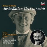 Vlasta Burian / Život za smích Vlasta Burian / Život za smích