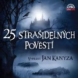25 strašidelných pověstí - Adolf Wenig - Česká literatura 25 strašidelných pověstí