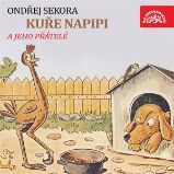 Kuře Napipi - Ondřej Sekora - Pohádky Kuře Napipi