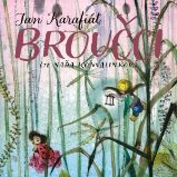 Broučci - Jan Karafiát - Česká literatura Broučci