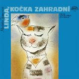 Linda, kočka zahradní a další pohádky o zvířátkách Linda, kočka zahradní a další pohádky o zvířátkách